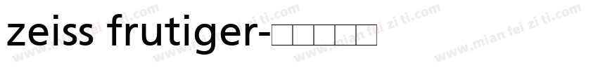 zeiss frutiger字体转换